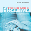 Resenha: O psic�logo cl�nico em hospitais